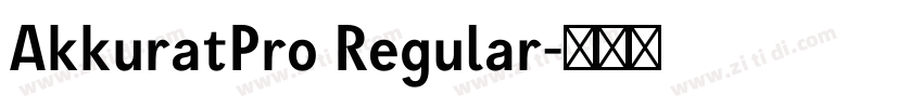 AkkuratPro Regular字体转换